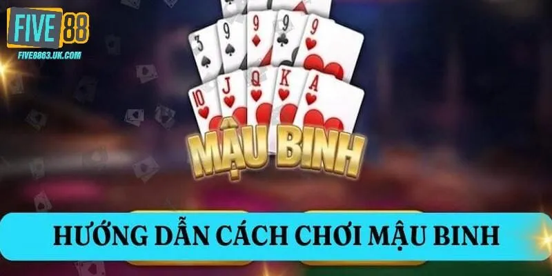 Chia và sắp xếp trong cách chơi bài Mậu Binh chuẩn