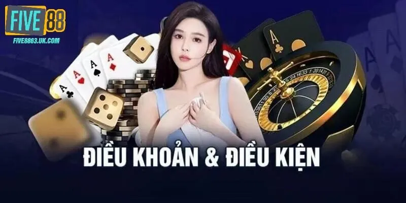 Điều khoản điều kiện Five88 quy định những hành vi bị cấm