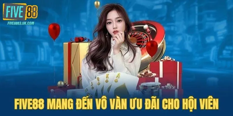Khuyến mãi Five88 tạo điều kiện đua top BXH đại gia